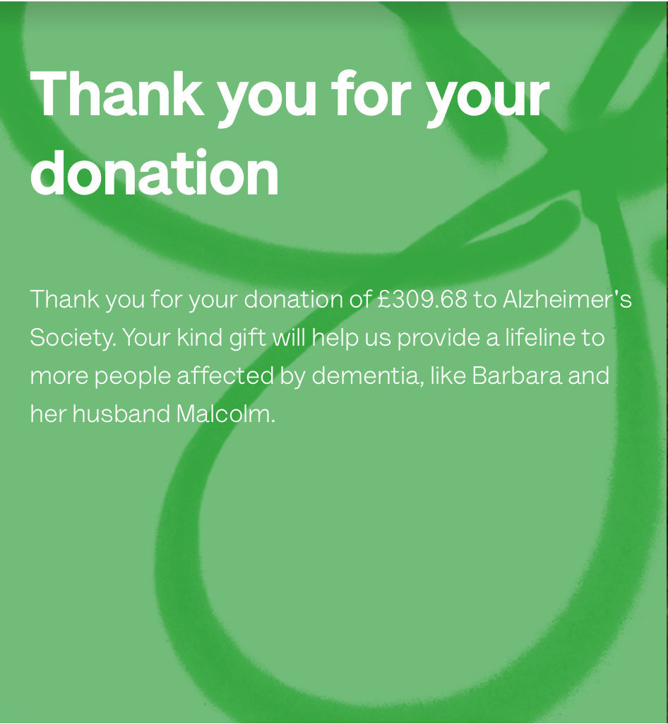 Thanks for Helping Us Support The Alzheimers Society