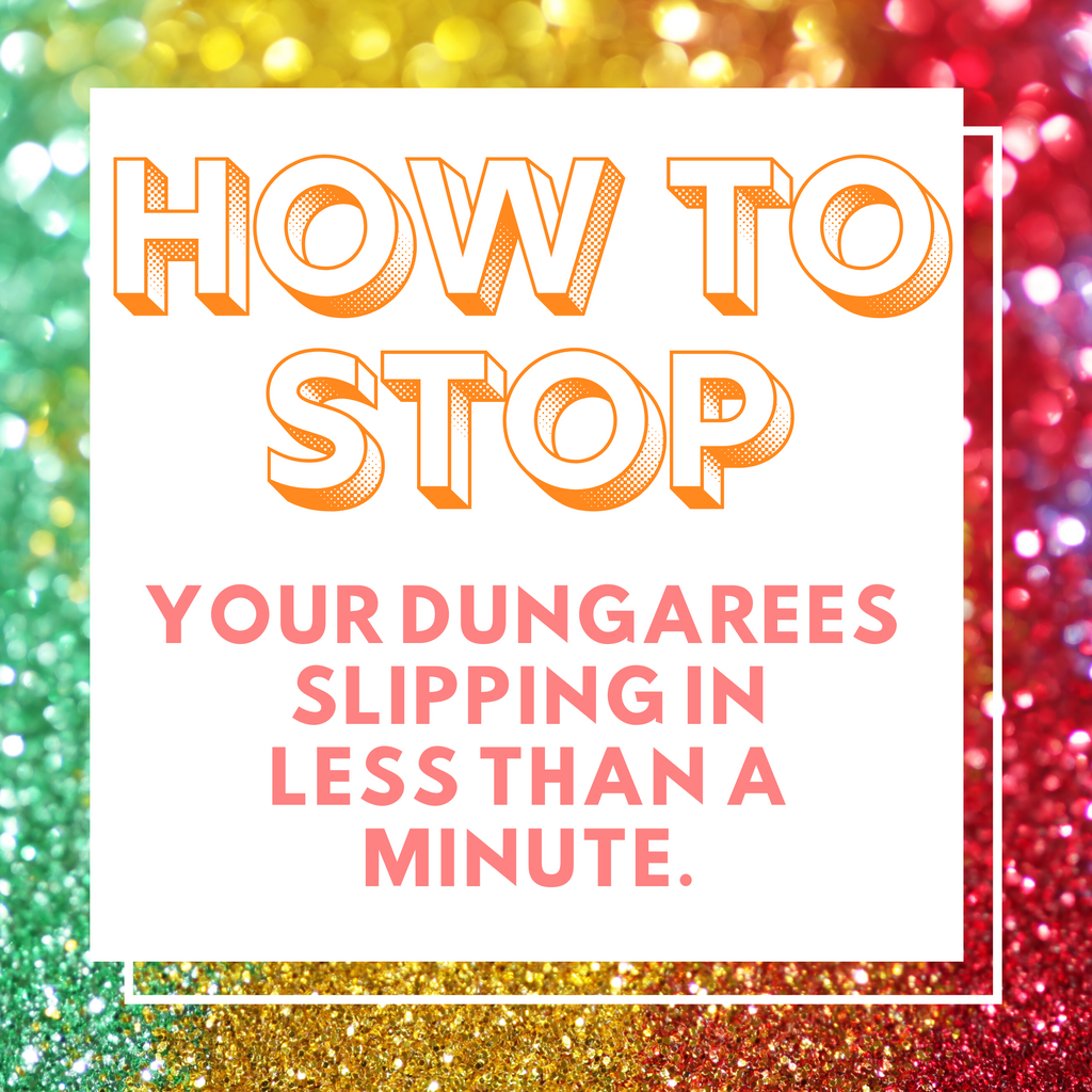 How To Stop Your Dungarees Straps Slipping